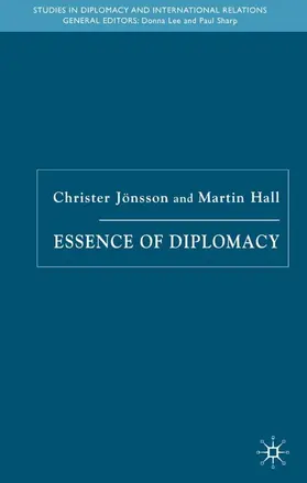 Jönsson / Hall |  Essence of Diplomacy | Buch |  Sack Fachmedien