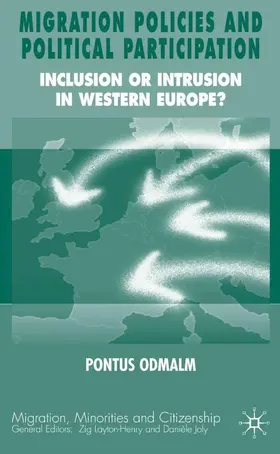 Odmalm |  Migration Policies and Political Participation | Buch |  Sack Fachmedien