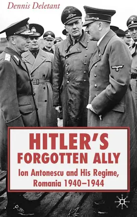 Deletant |  Hitler's Forgotten Ally | Buch |  Sack Fachmedien