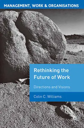 Williams |  Re-Thinking the Future of Work | Buch |  Sack Fachmedien