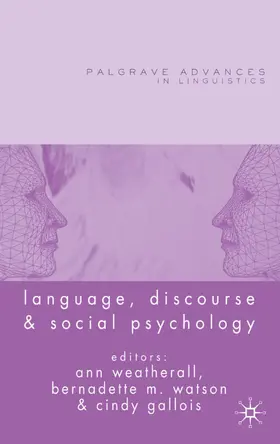 Weatherall / Watson / Gallois |  Language, Discourse and Social Psychology | Buch |  Sack Fachmedien
