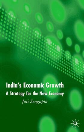 Sengupta | India's Economic Growth | Buch | 978-1-4039-9617-6 | sack.de