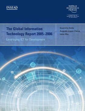 López-Claros / Mia / Loparo | The Global Information Technology Report 2005-2006 | Buch | 978-1-4039-9642-8 | sack.de