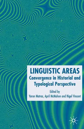 Matras / McMahon / Vincent |  Linguistic Areas | Buch |  Sack Fachmedien