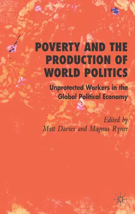 Davies / Ryner |  Poverty and the Production of World Politics | Buch |  Sack Fachmedien