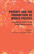 Ryner / Davies |  Poverty and the Production of World Politics | Buch |  Sack Fachmedien