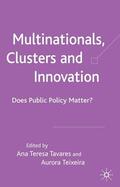 Tavares / Teixeira |  Multinationals, Clusters and Innovation | Buch |  Sack Fachmedien