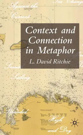 Ritchie |  Context and Connection in Metaphor | Buch |  Sack Fachmedien