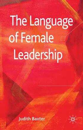 Baxter |  The Language of Female Leadership | Buch |  Sack Fachmedien