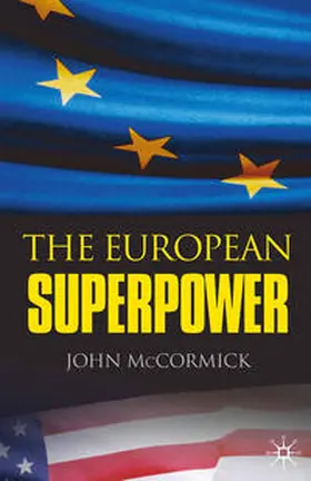 Mccormick |  The European Superpower | Buch |  Sack Fachmedien