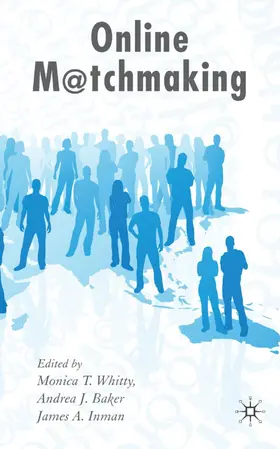 Whitty / Baker / Inman |  Online Matchmaking | Buch |  Sack Fachmedien