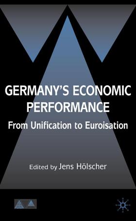 Hölscher | Germany's Economic Performance | Buch | 978-1-4039-9950-4 | sack.de