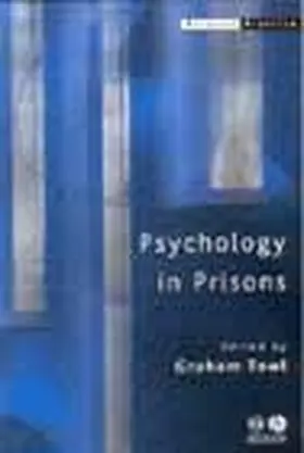Towl |  Psychology in Prisons | Buch |  Sack Fachmedien