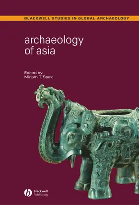 STARK | Archaeology of Asia | Buch | 978-1-4051-0212-4 | www.sack.de