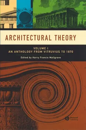Mallgrave |  An Anthology from Vitruvius to 1870 | Buch |  Sack Fachmedien