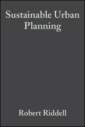 Riddell |  Sustainable Urban Planning | Buch |  Sack Fachmedien