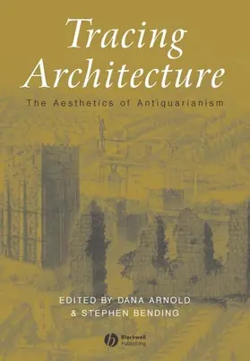 Arnold / Bending |  Tracing Architecture | Buch |  Sack Fachmedien
