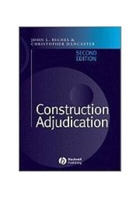 Riches / Dancaster |  Construction Adjudication | Buch |  Sack Fachmedien