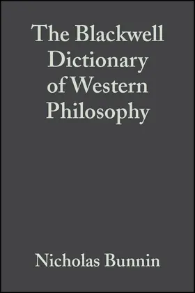 Bunnin / Yu |  The Blackwell Dictionary of Western Philosophy | Buch |  Sack Fachmedien