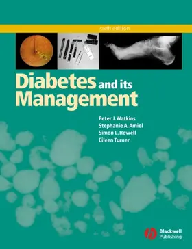 Watkins / Amiel / Howell |  Diabetes and Its Management | Buch |  Sack Fachmedien