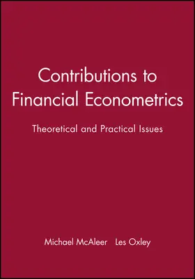 McAleer / Oxley |  Contributions to Financial Econometrics | Buch |  Sack Fachmedien