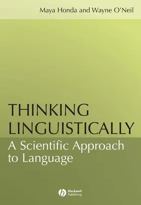 Honda / O'Neil |  Thinking Linguistically | Buch |  Sack Fachmedien