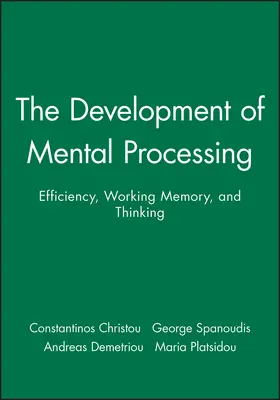 Christou / Spanoudis / Demetriou |  Development of Mental Processing | Buch |  Sack Fachmedien