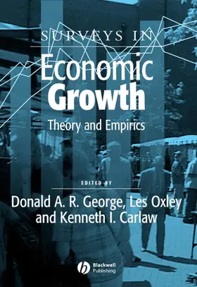 George / Oxley / Carlaw |  Surveys in Economic Growth | Buch |  Sack Fachmedien