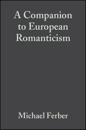 Ferber |  Companion European Romanticism | Buch |  Sack Fachmedien