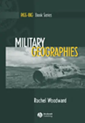 Woodward | Military Geographies | Buch | 978-1-4051-1053-2 | www.sack.de