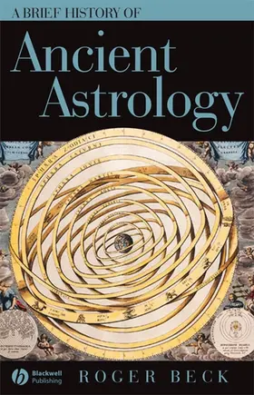 Beck |  Brief History of Ancient Astrology | Buch |  Sack Fachmedien