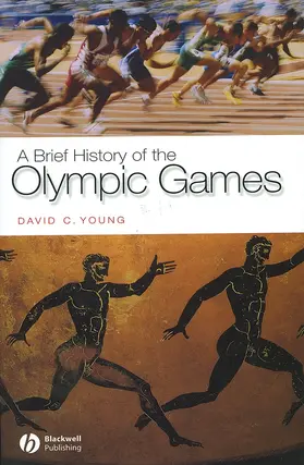 Young |  A Brief History of the Olympic Games | Buch |  Sack Fachmedien