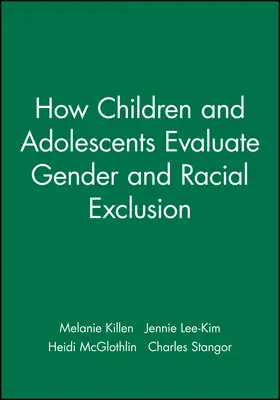 Killen / Lee-Kim / McGlothlin |  Gender and Racial Exclusion | Buch |  Sack Fachmedien