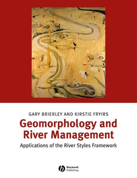Brierley / Fryirs |  Geomorphology and River Management | Buch |  Sack Fachmedien