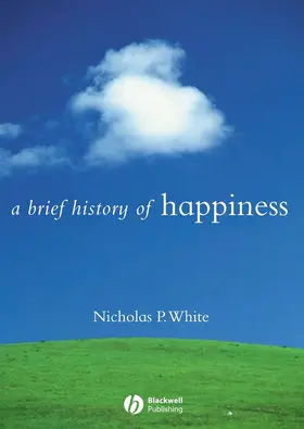 White | A Brief History of Happiness | Buch | 978-1-4051-1520-9 | www.sack.de