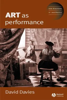 Davies |  Art as Performance | Buch |  Sack Fachmedien
