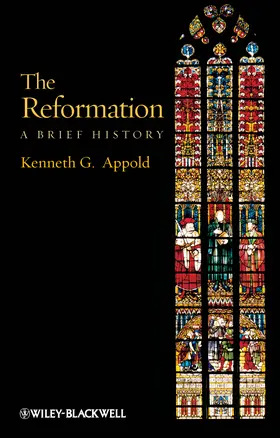 Appold |  The Reformation | Buch |  Sack Fachmedien