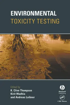 Thompson / Wadhia / Loibner |  Environmental Toxicity Testing | Buch |  Sack Fachmedien