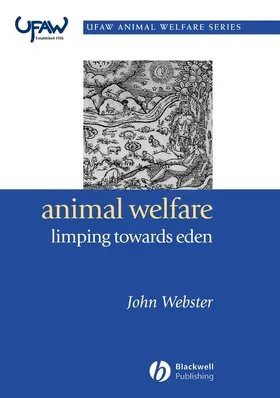 Webster | Animal Welfare: Limping Towards Eden | Buch | 978-1-4051-1877-4 | www.sack.de