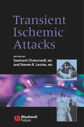 Chaturvedi / Levine |  Transient Ischemic Attacks | Buch |  Sack Fachmedien