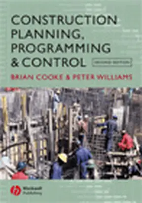 COOKE / Williams |  Construction Planning, Programming & Control | Buch |  Sack Fachmedien