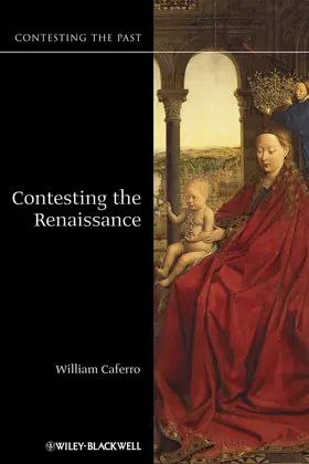 Caferro | Contesting the Renaissance | Buch | 978-1-4051-2369-3 | www.sack.de