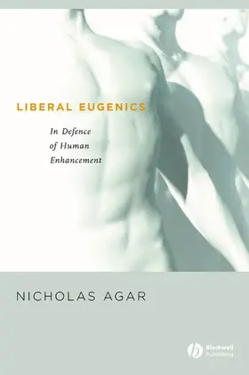 Agar |  Liberal Eugenics | Buch |  Sack Fachmedien