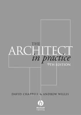 Chappell / Willis |  The Architect in Practice | Buch |  Sack Fachmedien