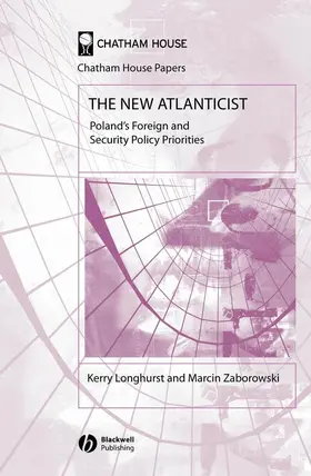 Longhurst / Zaborowski |  The New Atlanticist | Buch |  Sack Fachmedien