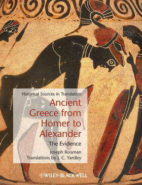 Roisman / Yardley |  Roisman: Ancient Greece from Homer to A | Buch |  Sack Fachmedien