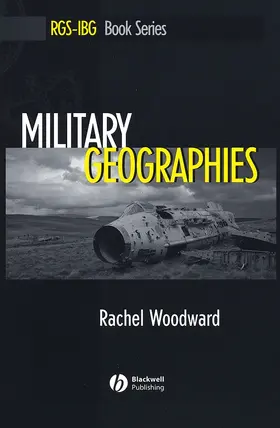 Woodward | Military Geographies | Buch | 978-1-4051-2777-6 | www.sack.de