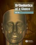 Gill |  Orthodontics at a Glance | Buch |  Sack Fachmedien