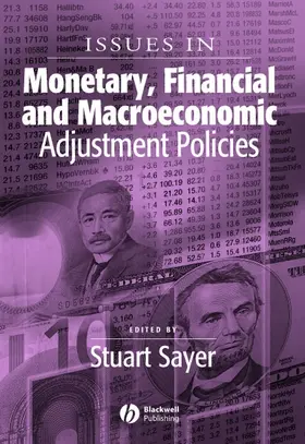 Sayer |  Issues in Monetary, Financial and Macroeconomic Adjustment Policies | Buch |  Sack Fachmedien