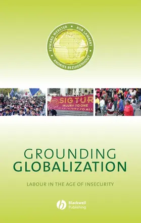 Webster / Lambert / Beziudenhout | Grounding Globalization | Buch | 978-1-4051-2914-5 | sack.de